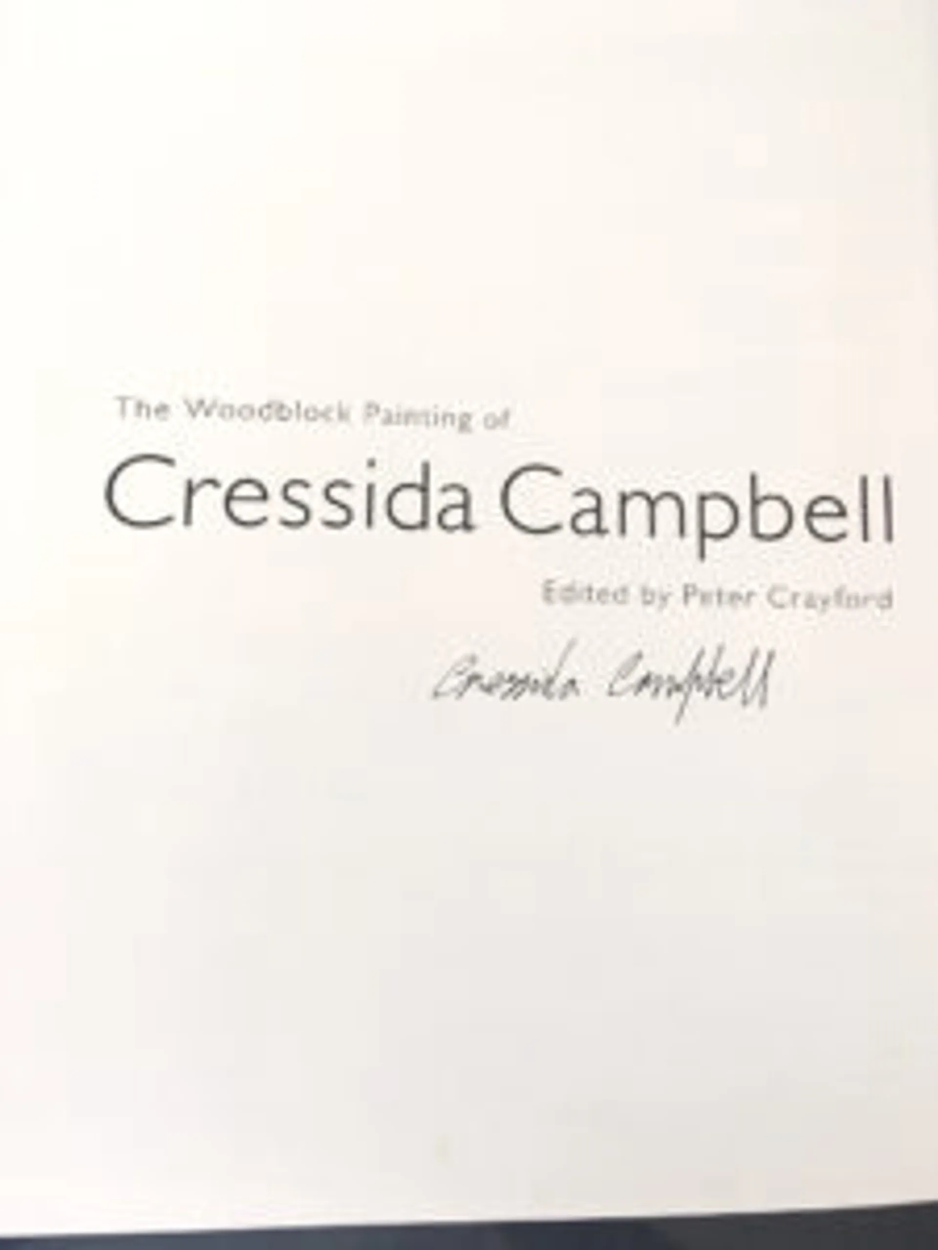 THE WOODBLOCK PAINTINGS OF CRESSIDA CAMPBELL